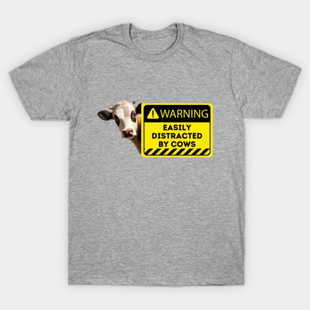 Cow Distraction Alert Sign - Humorous Farm Graphic T-Shirt by Ingridpd